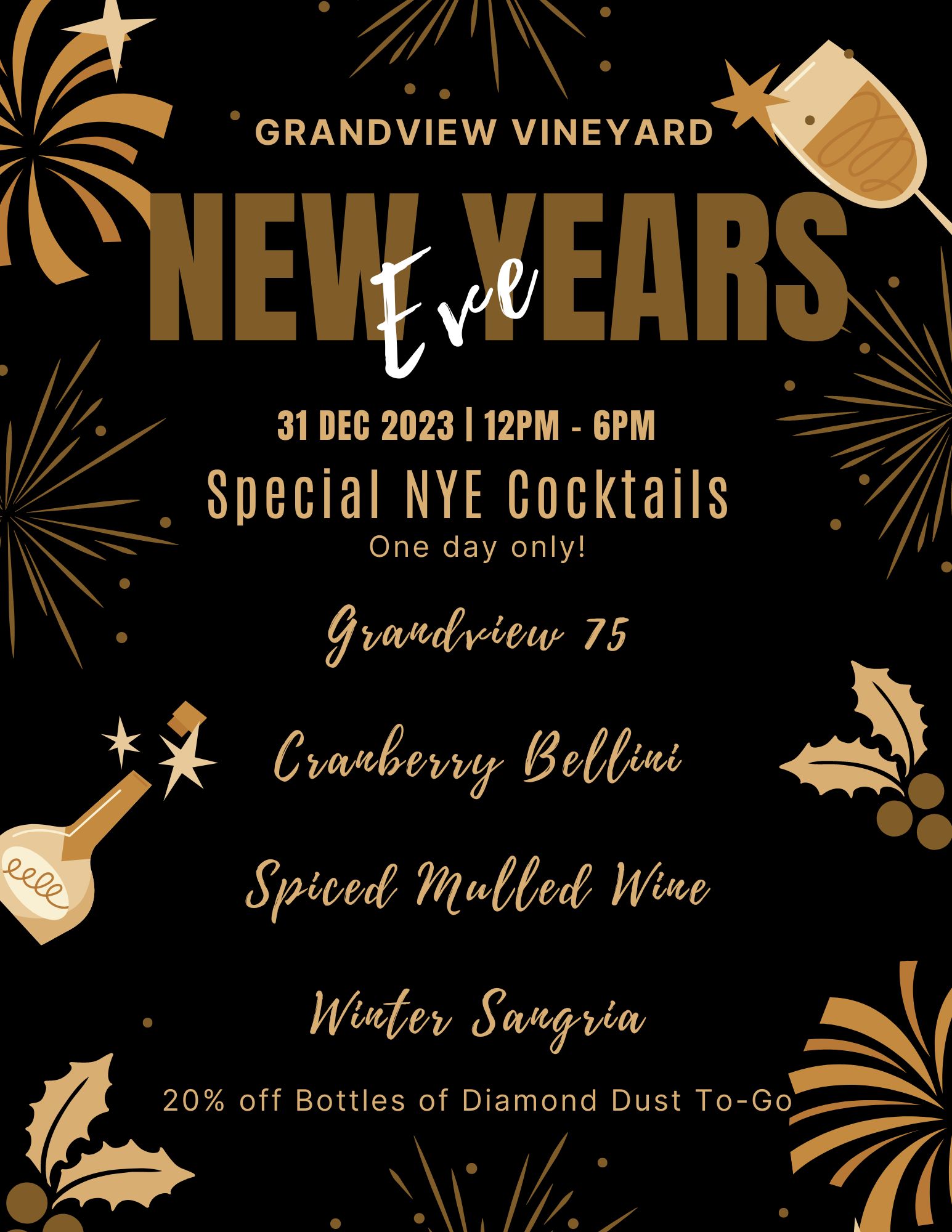 New Years Eve Specials at grandview Grandview Vineyard